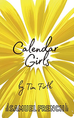 Calendar Girls von Samuel French Ltd